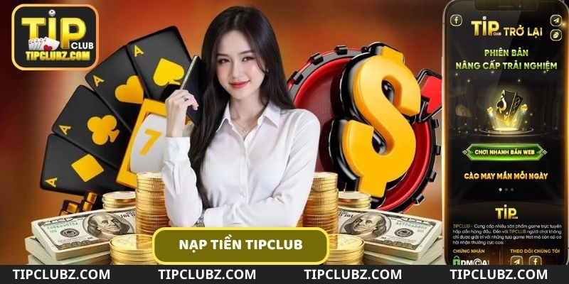 nạp tiền tipclub